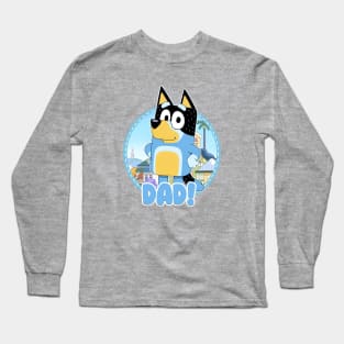 Bluey and Bingo dad happy Long Sleeve T-Shirt